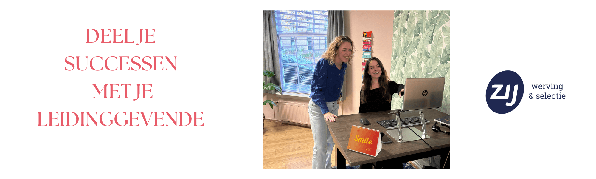 deel-je-successen-met-je-leidinggevende 7 dingen die Office Superstars doen! #WijZijnZIJ #ZIJmaakthetverschil #ZIJwervingenselectie