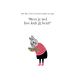 hoe fijn is het als iemand tegen je zegt Weet je wel hoe leuk je bent. Voorleesboek ZIJ foundation