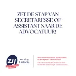 Zet de stap van secretaresse of assistant naar de advocatuur. ZIJ werving en selectie